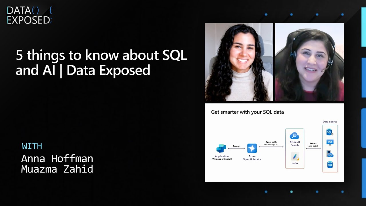 5 things to know about SQL and AI | Data Exposed