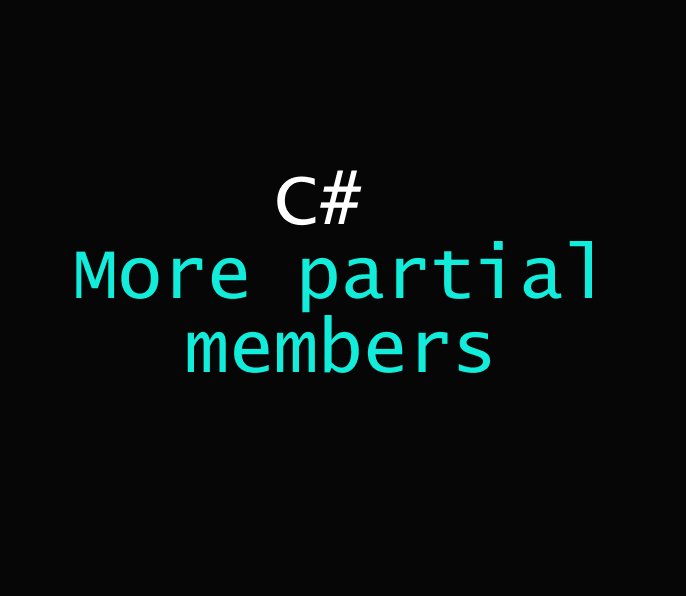 Partiality: Mastering C# Partial Members for Cleaner Code