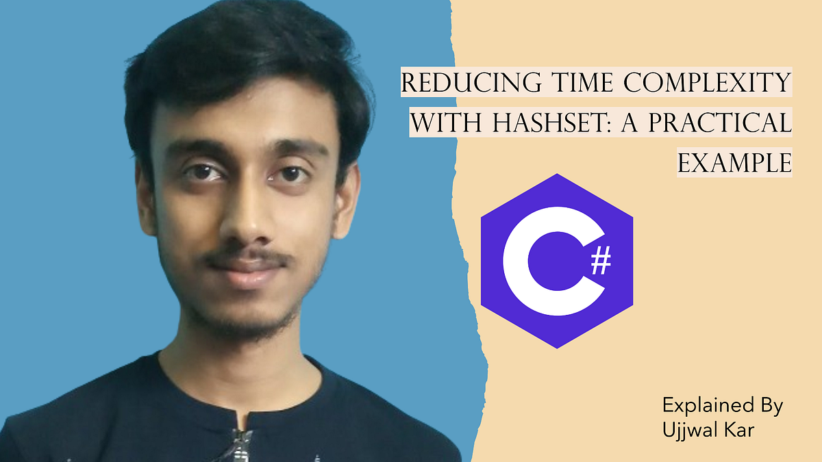 Reducing Time Complexity with HashSet: A Practical Example