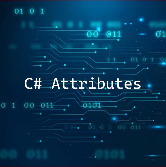 Unleash the Power of Metadata: Mastering Custom Attributes in C#