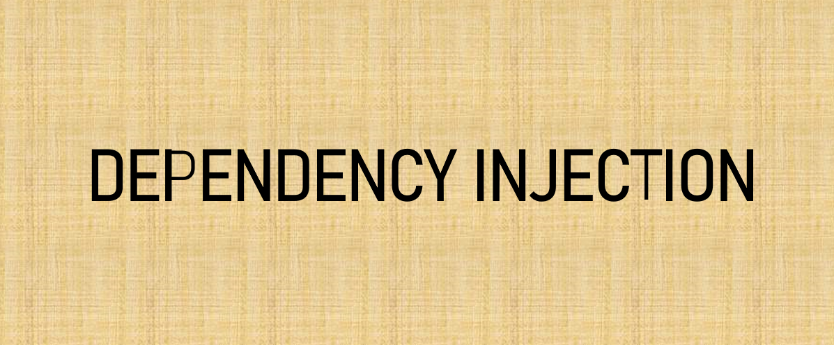 Understanding Dependency Injection