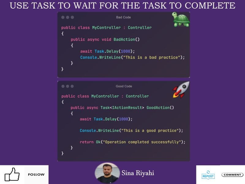 Use Task to Wait for the Task to Complete